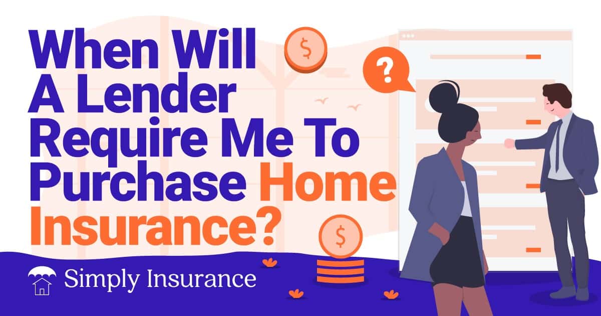 do lenders require home insurance