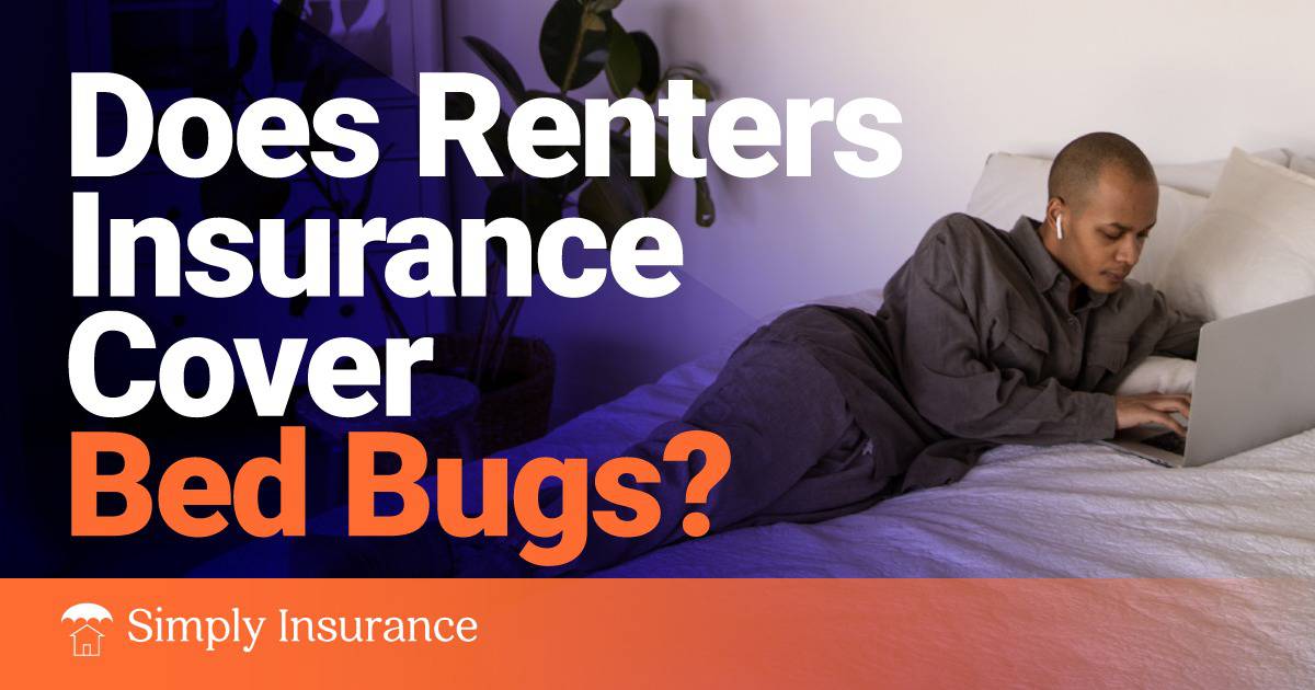 renters insurance bed bugs