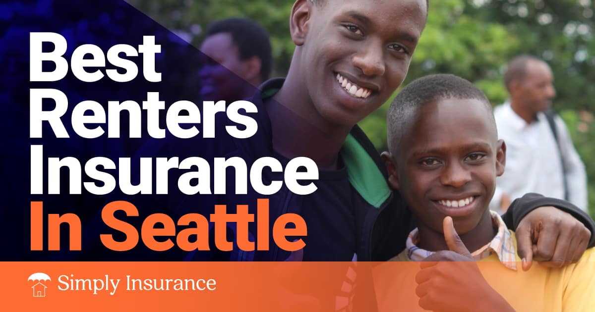 Greatest Renters Insurance coverage In Seattle For 2022 (from $14/month!)