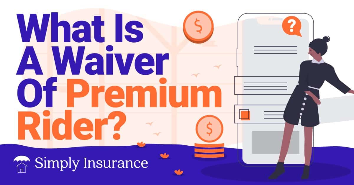 what is a waiver of premium rider