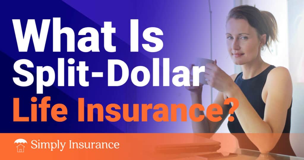 split dollar life insurance